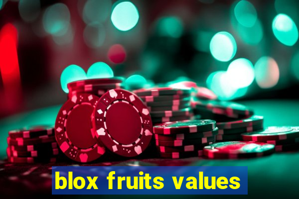 blox fruits values